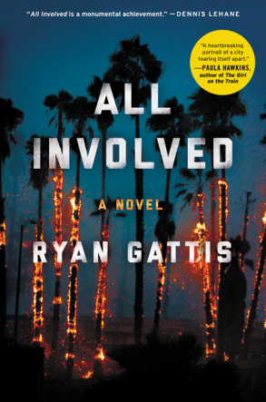 All Involved Ryan Gattis book cover